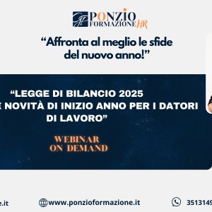 Legge di bilancio 2025 e altre novità di inizio anno per i datori di lavoro