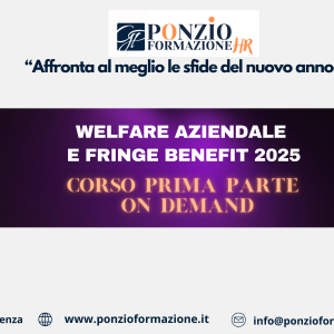 Welfare aziendale e Fringe Benefit 2025 -PRIMA PARTE